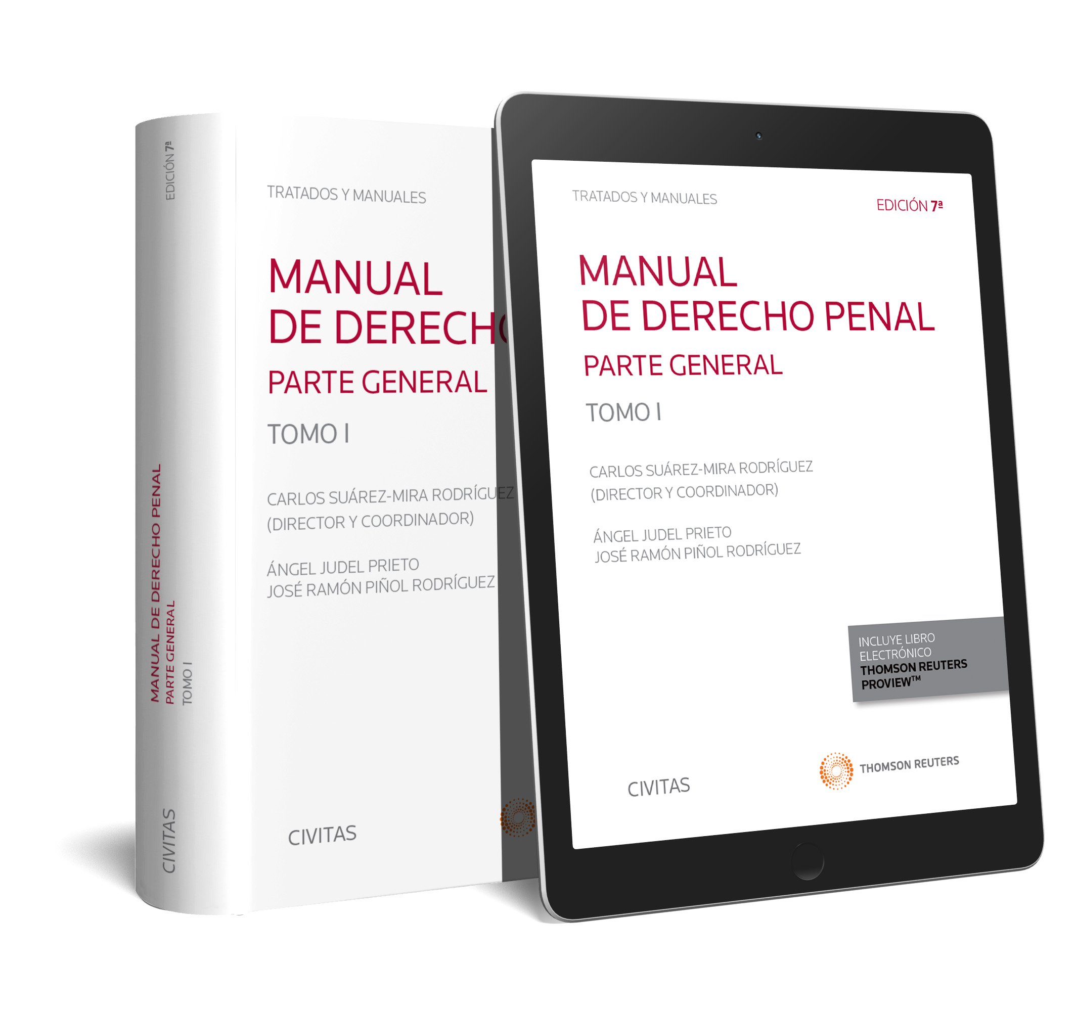 Manual de Derecho Penal. Tomo I. Parte General (Papel + e-book)
