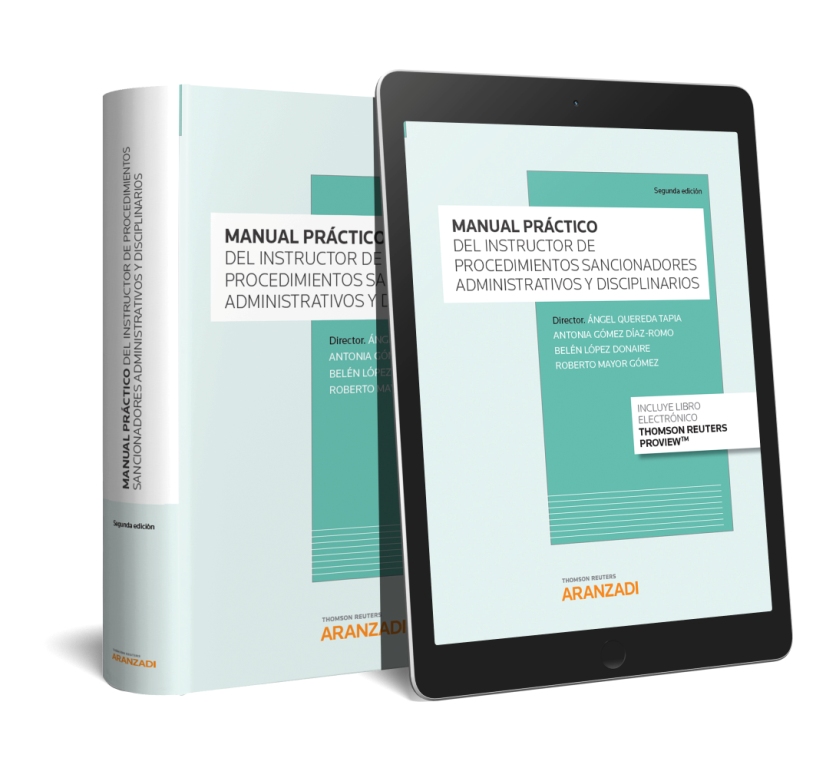 Manual práctico del instructor de los procedimientos sancionadores administrativos y disciplinarios (Papel + e-book)