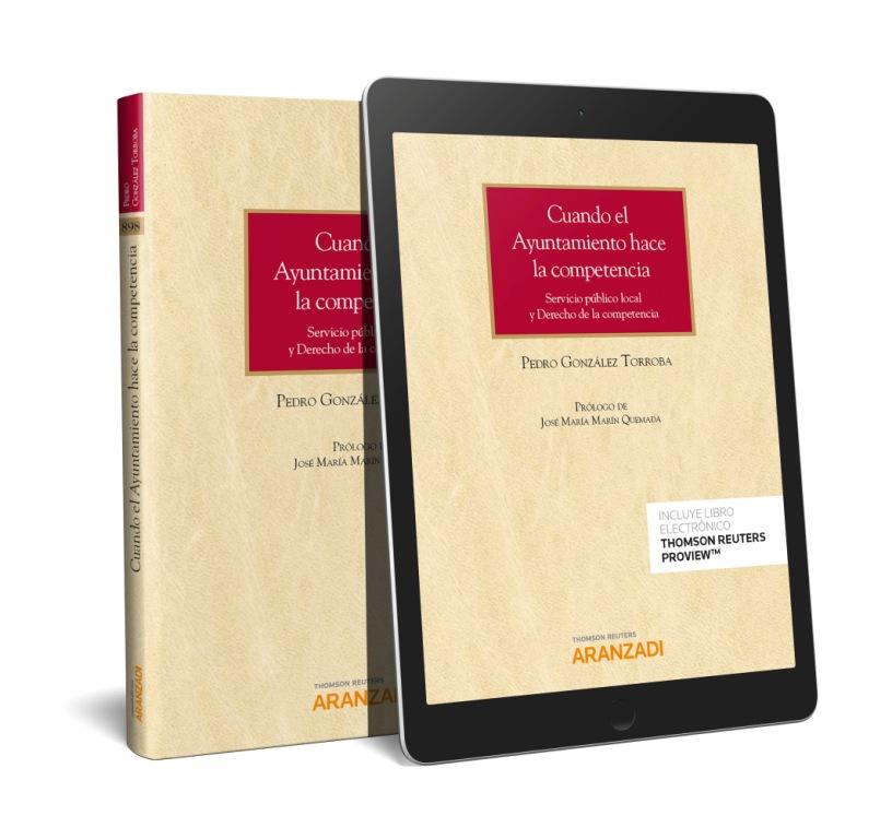Cuando el Ayuntamiento hace la competencia (Papel + e-book)