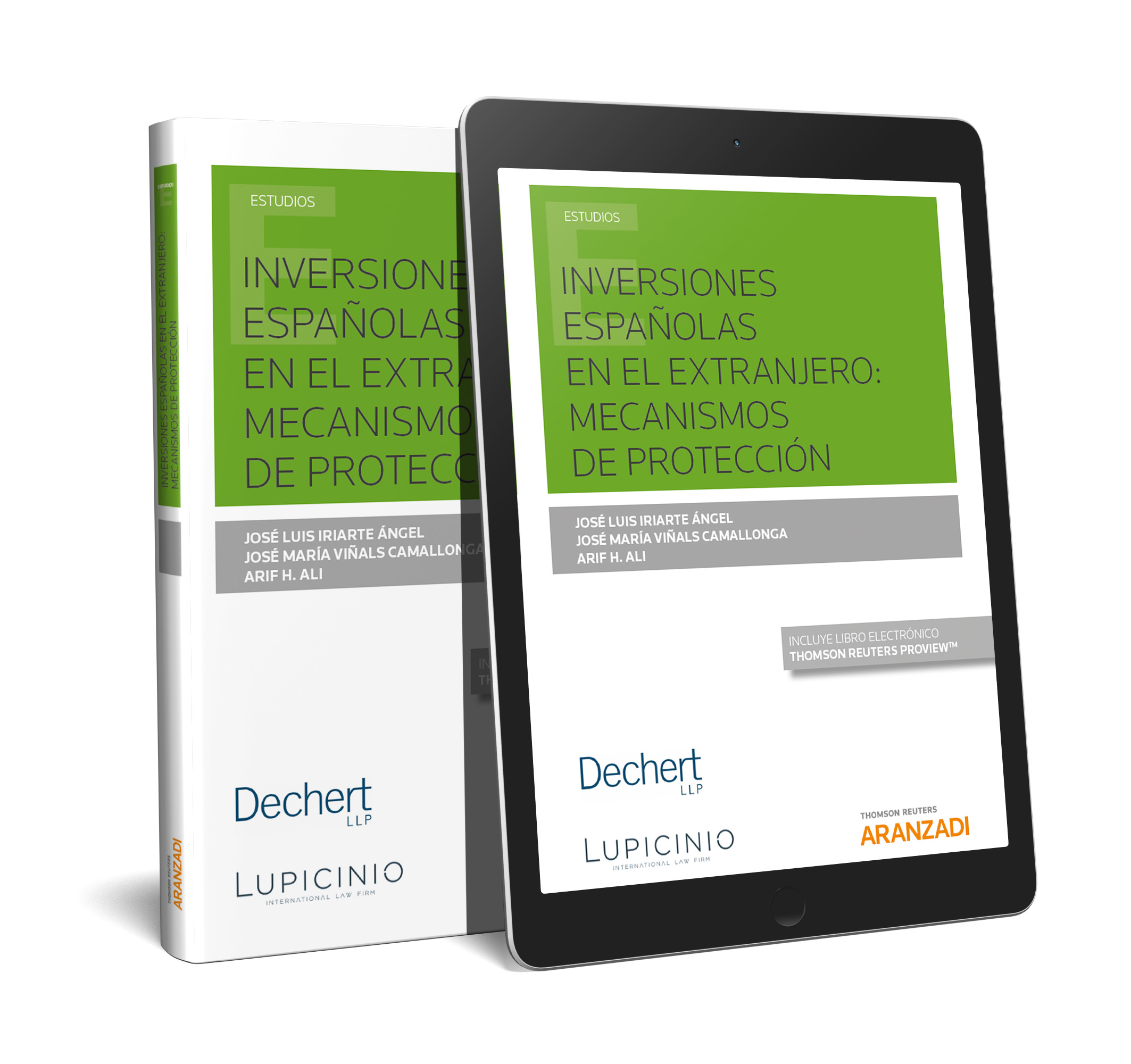 Inversiones españolas en el extranjero: mecanismos de protección (Papel + e-book)