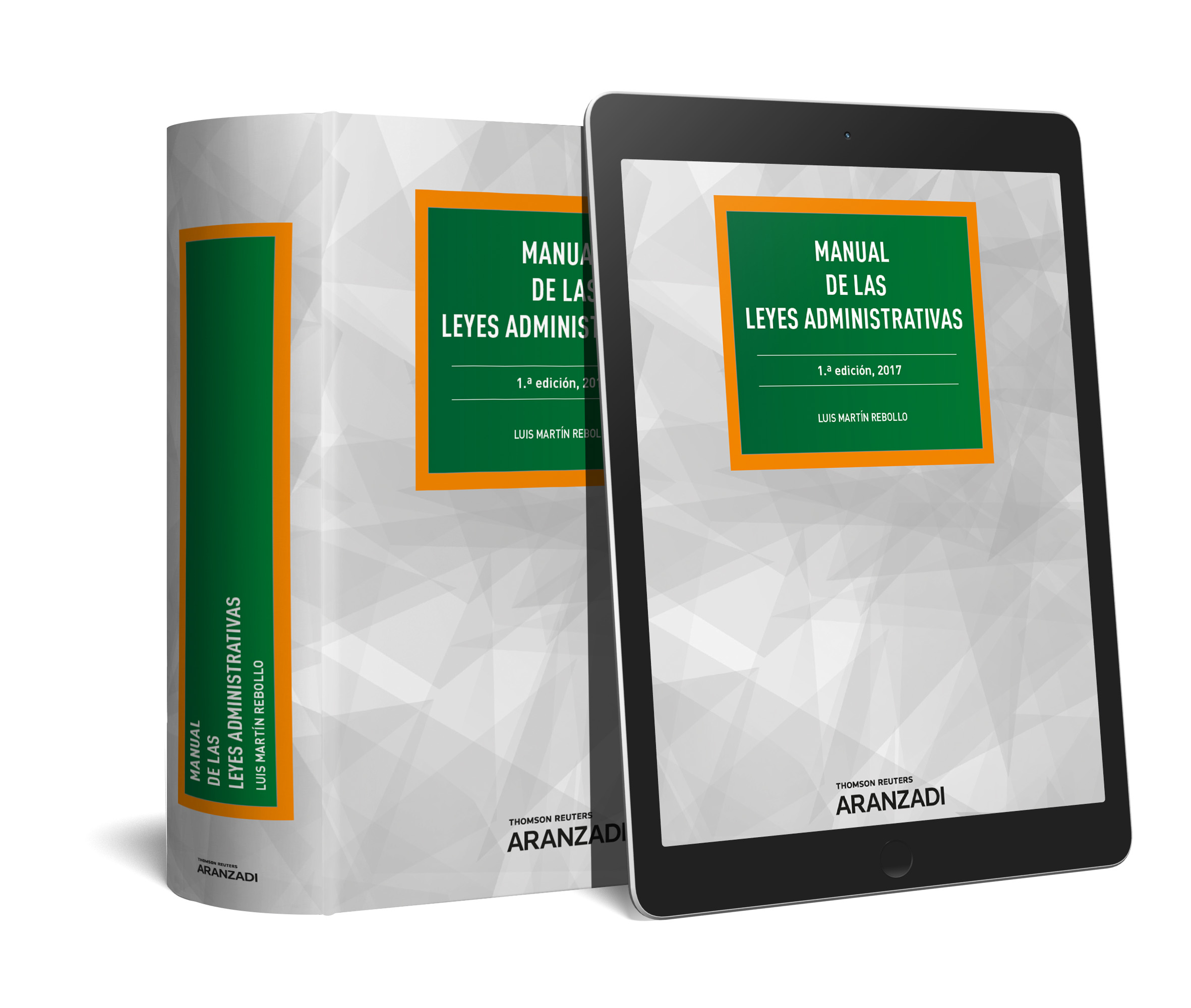 Manual de las Leyes Administrativas (Papel + e-book)