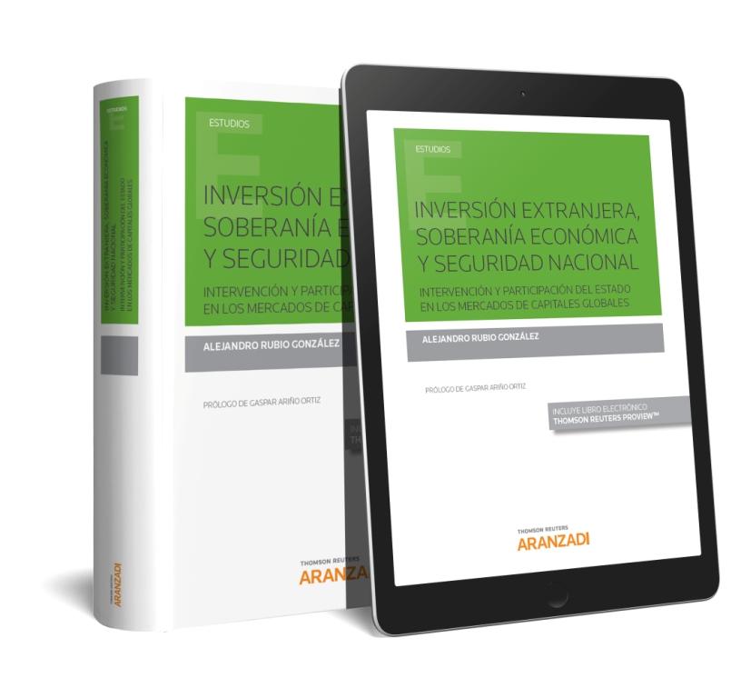 Inversión extranjera, soberanía económica y seguridad nacional (Papel + e-book)