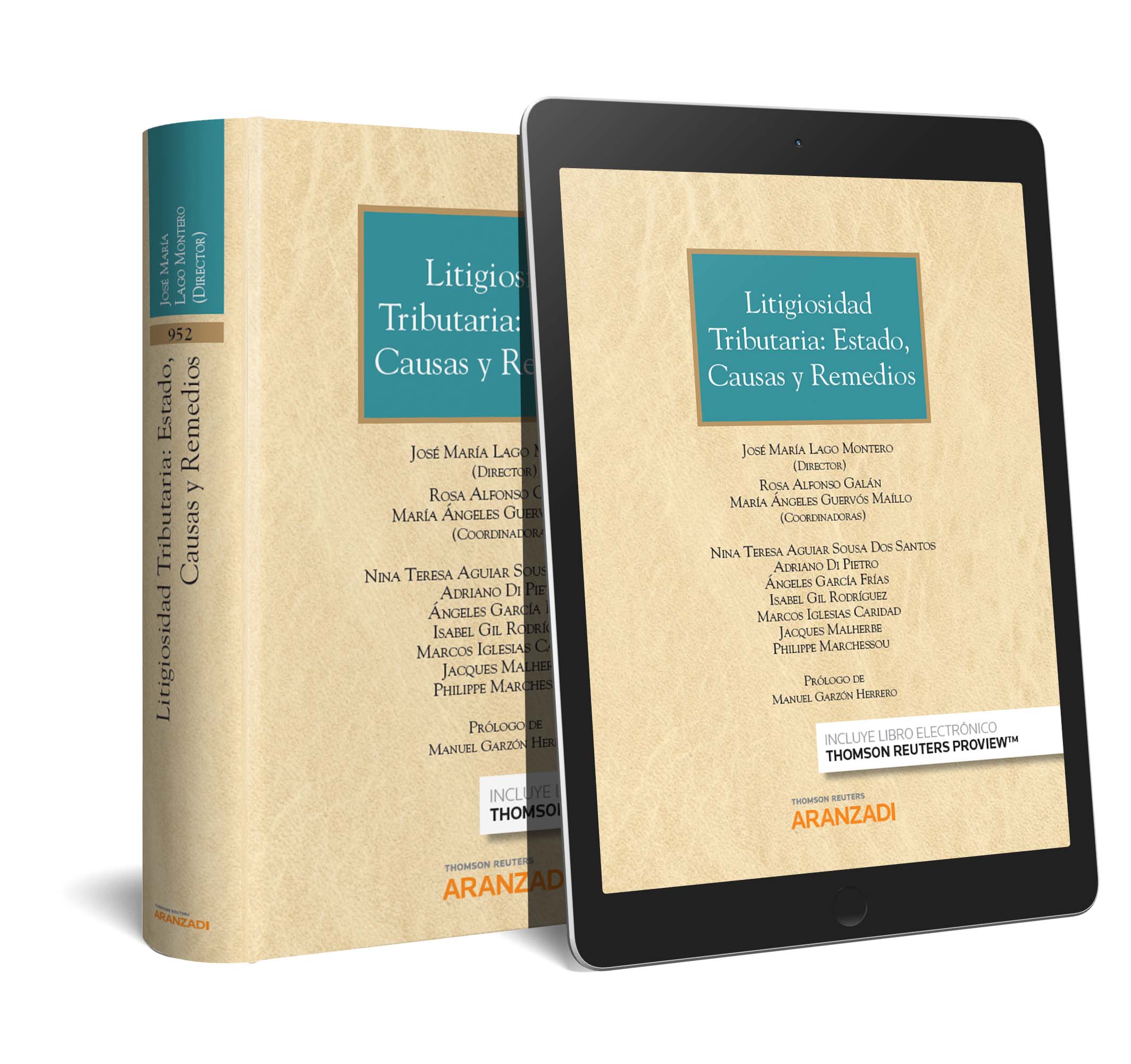 Litigiosidad tributaria: estado, causas y remedios (Papel + e-book)