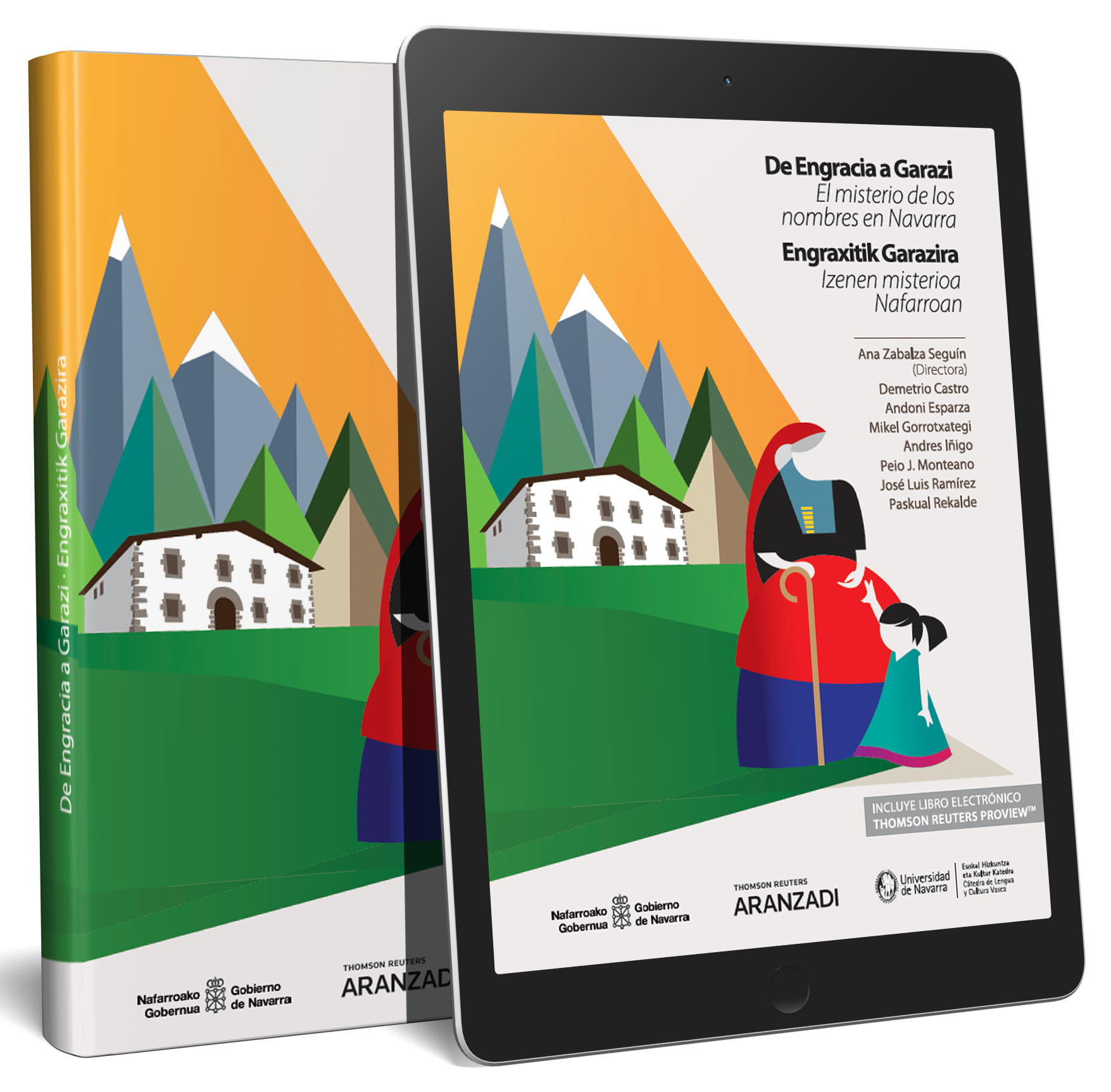 De Engracia a Garazi. El misterio de los nombres en Navarra (Papel + e-book)