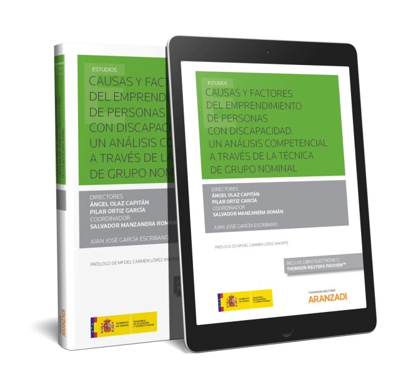 Causas y factores del emprendimiento de personas con discapacidad. Un análisis competencial a través de la técnica de grupo nominal (Papel + e-book)