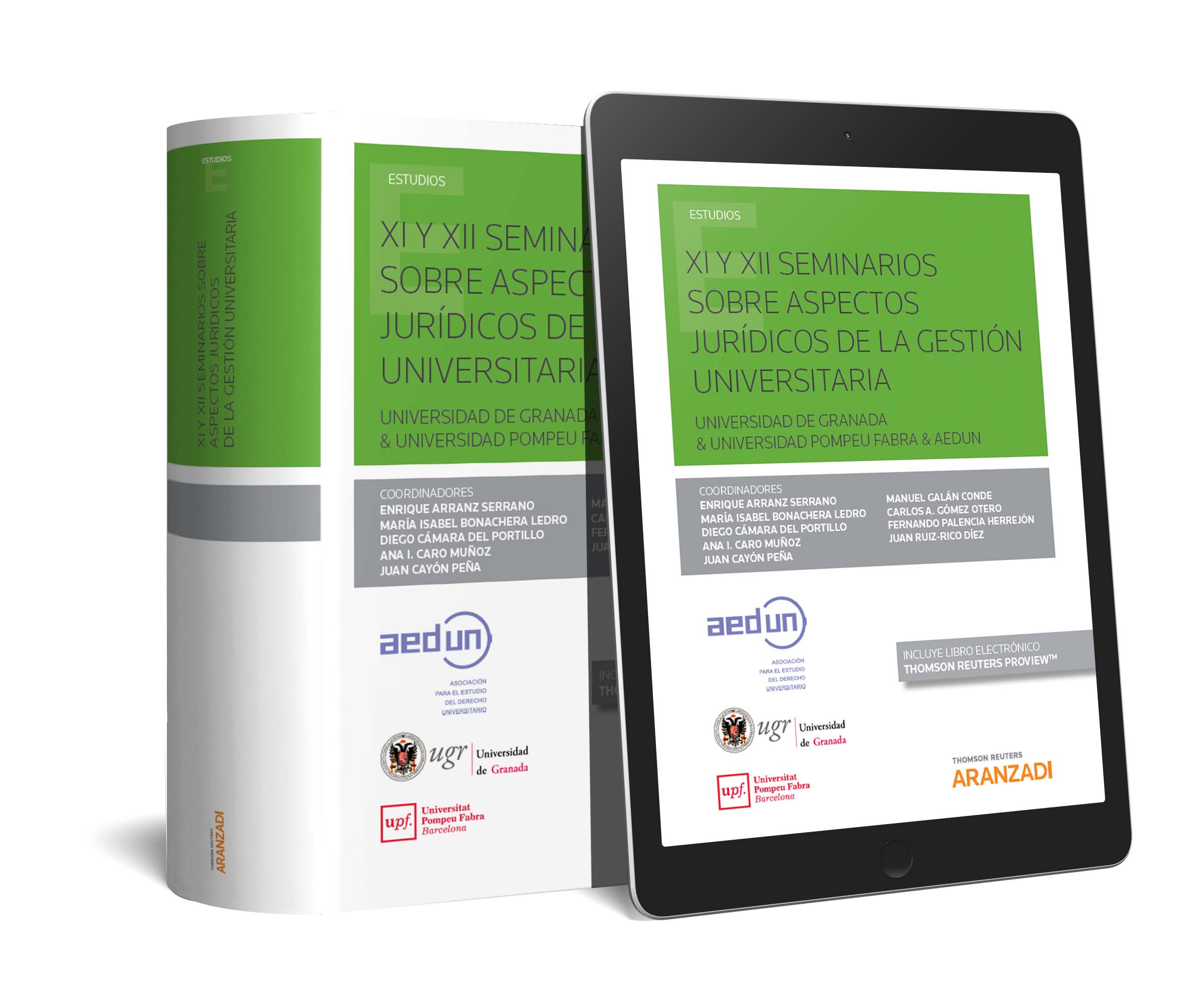XI y XII Seminarios sobre aspectos jurídicos de la gestión universitaria (Papel + e-book)
