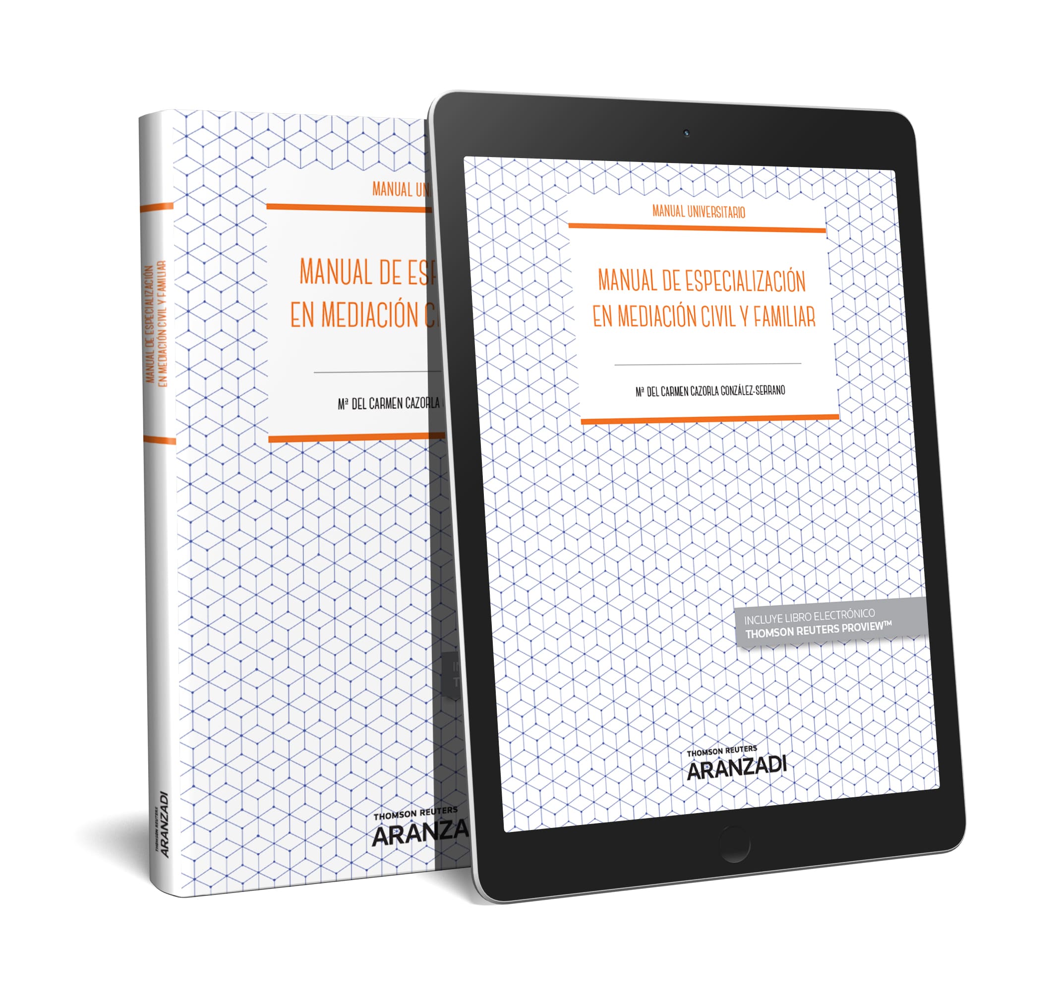 Manual de especialización en mediación civil y familiar (Papel + e-book)