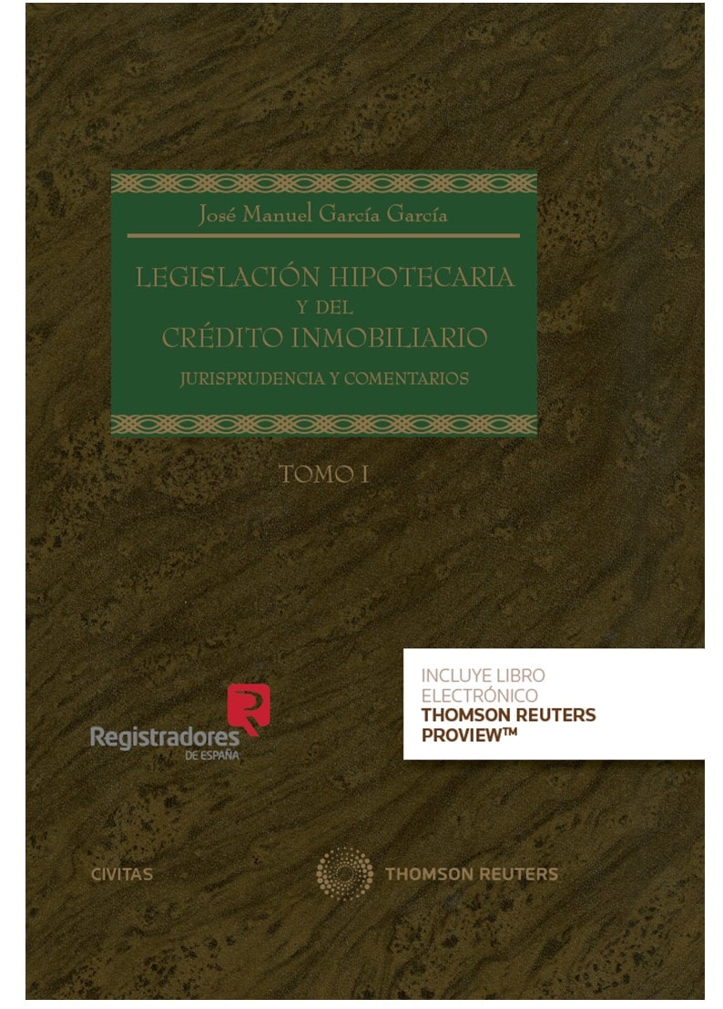 Legislación hipotecaria y del crédito inmobiliario. Tomo I y II (personalizacion registradores) (Papel + e-book)