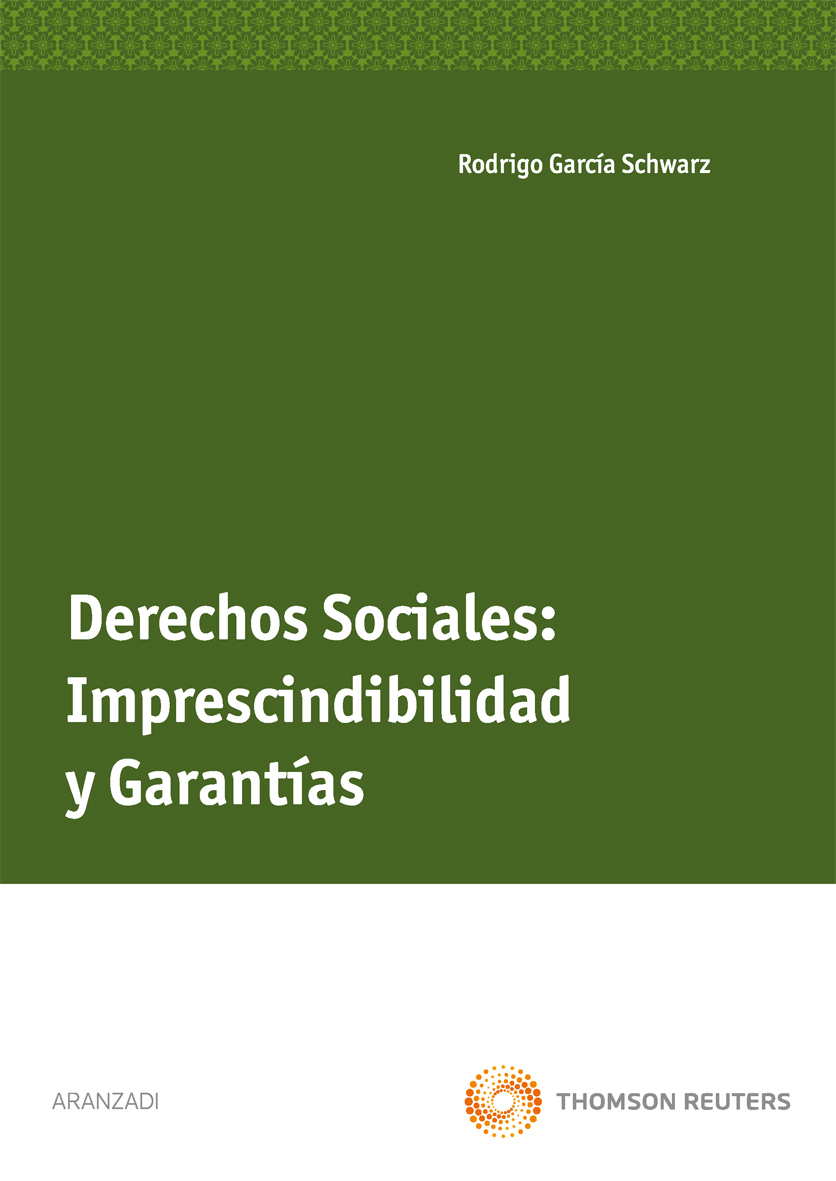 Derechos sociales: Imprescindibilidad y garantías