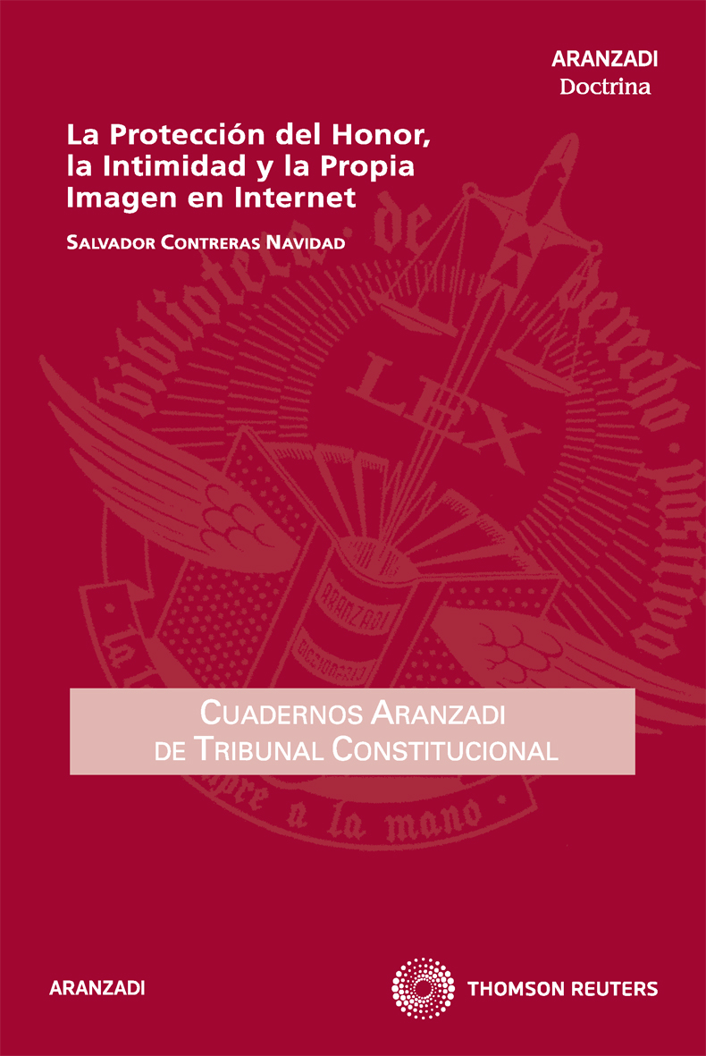 La Protección del Honor, la Intimidad y la propia Imagen en Internet