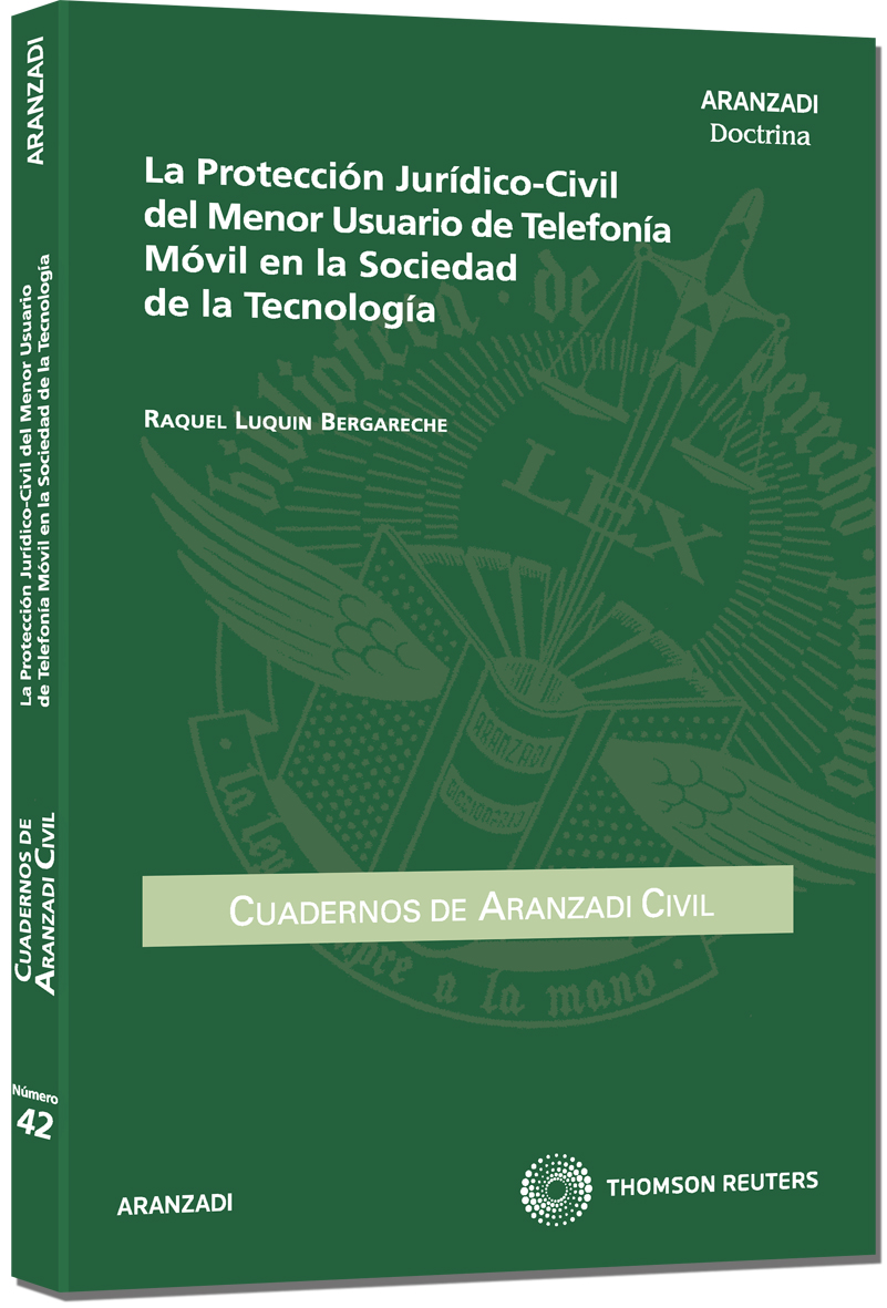 La protección jurídico-civil del menor usuario de telefonía móvil en la sociedad de la tecnología