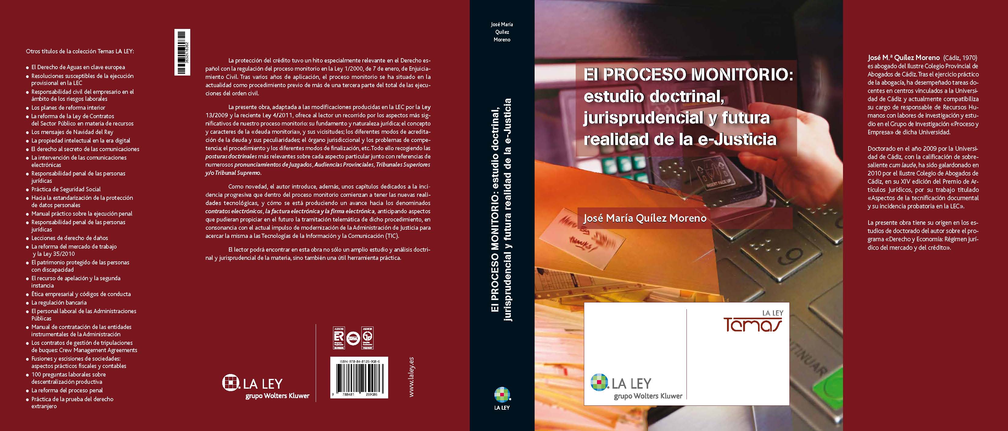 El proceso monitorio: estudio doctrinal, jurisprudencial y futura realidad de la e-Justicia