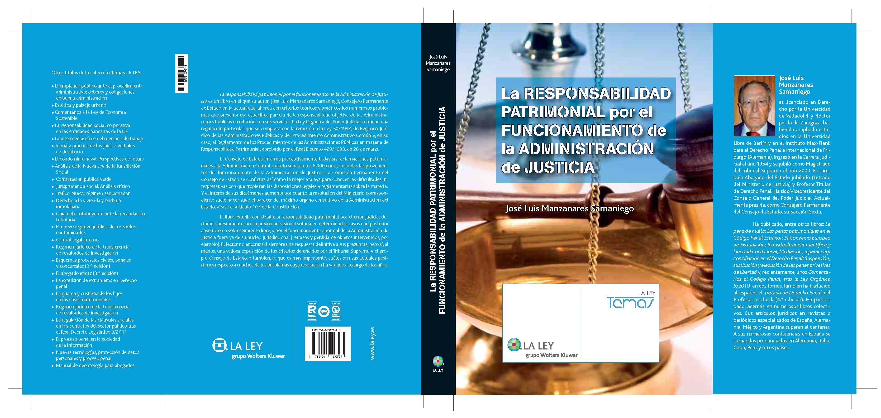 La responsabilidad patrimonial por el funcionamiento de la Administración de Justicia