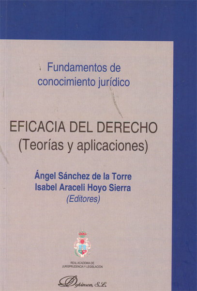 Eficacia del derecho. Teorías y aplicaciones.