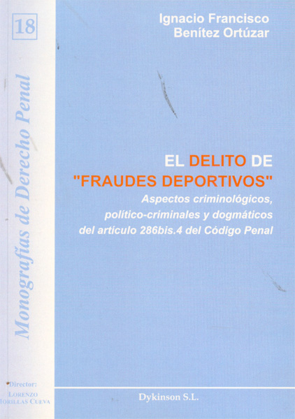 El delito de fraudes deportivos
