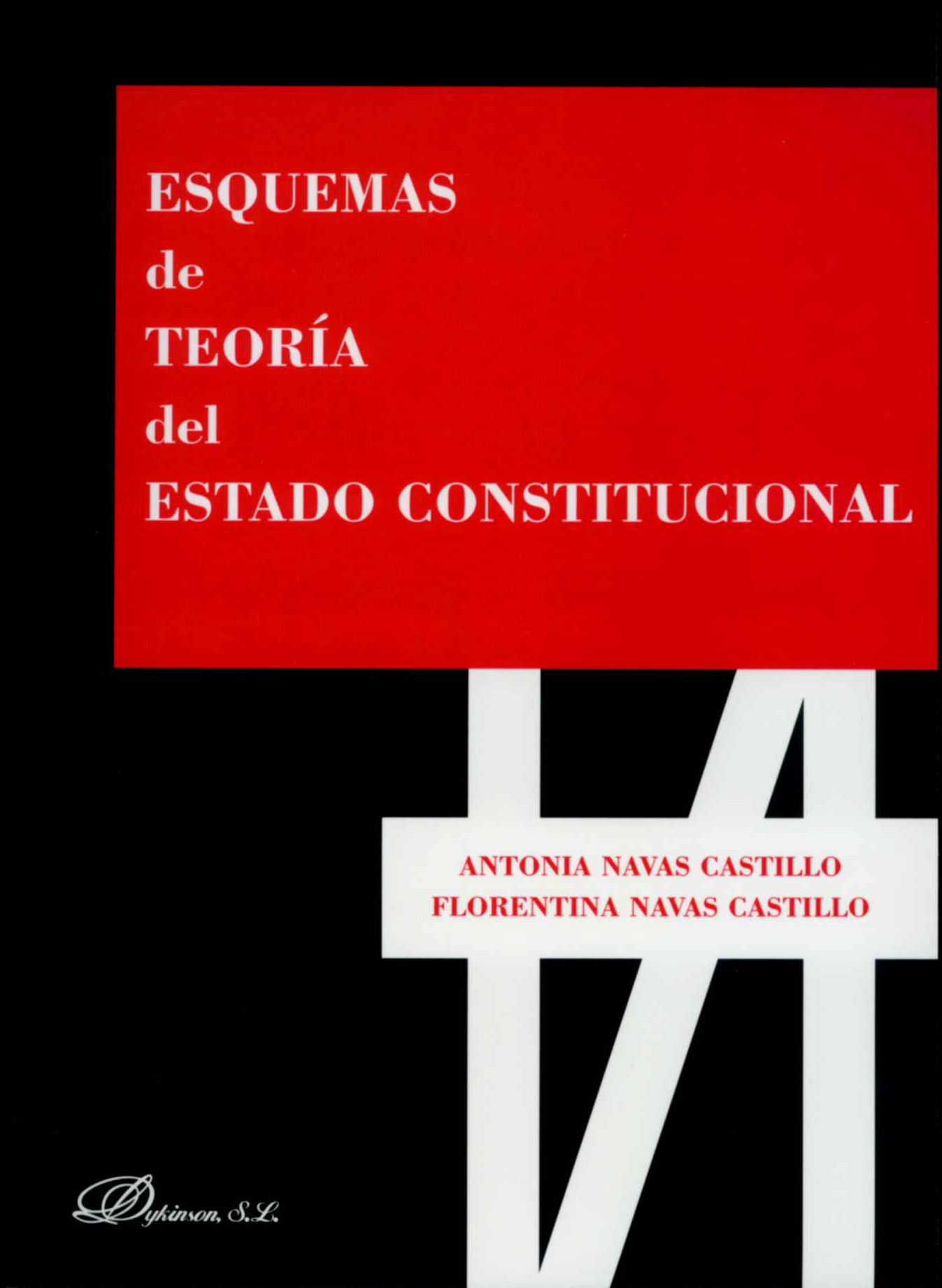Esquemas de Teoría del Estado Constitucional