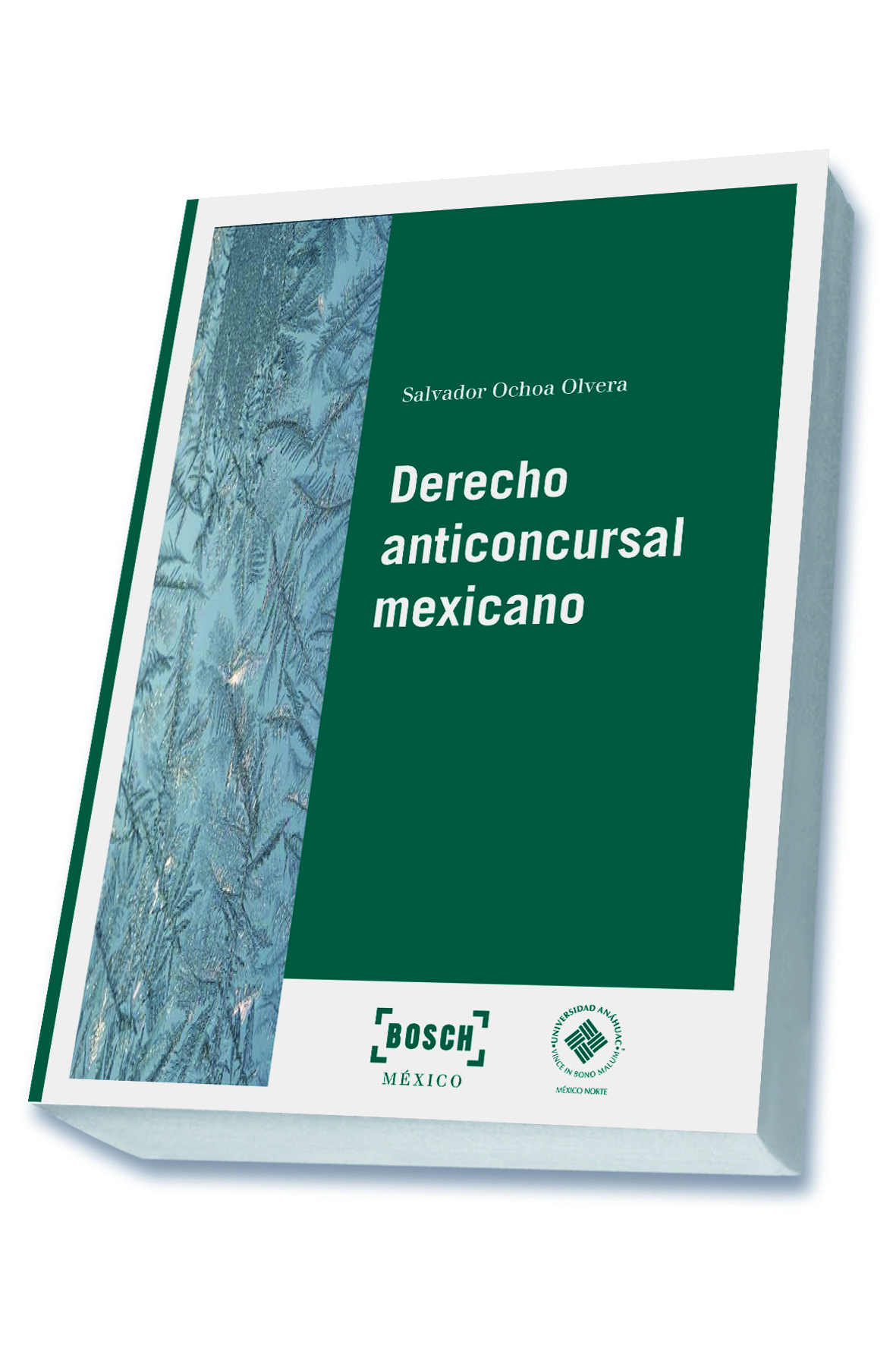 Derecho anticoncursal mexicano
