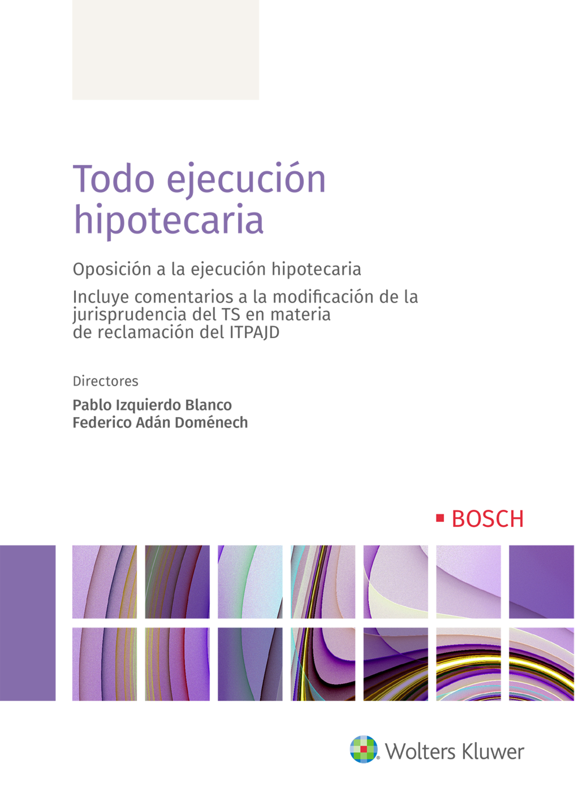 Todo ejecución hipotecaria