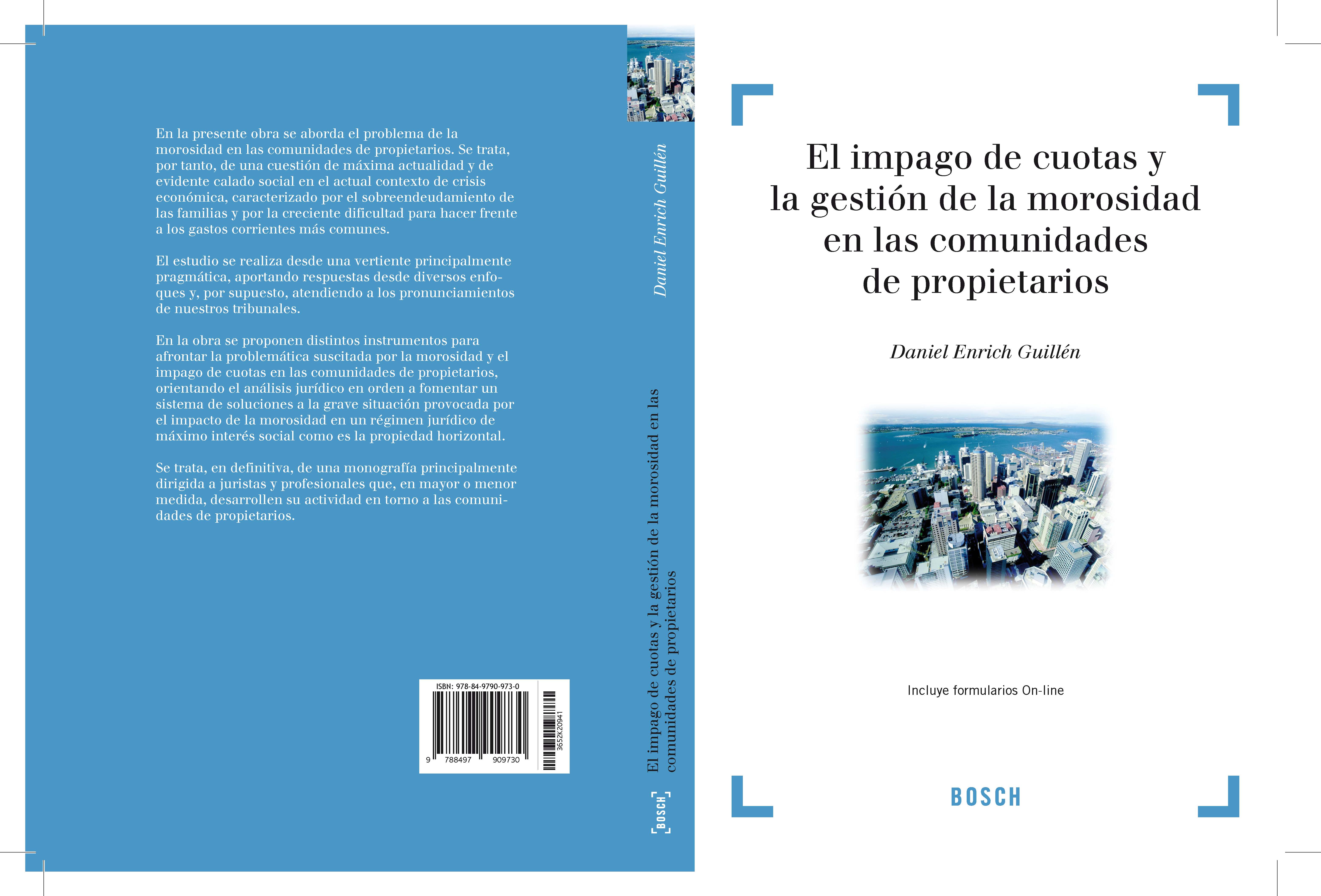 El impago de cuotas y la gestión de la morosidad en las comunidades de propietarios