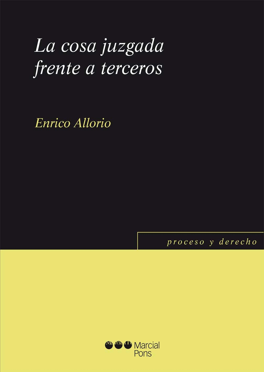 La cosa juzgada frente a terceros
