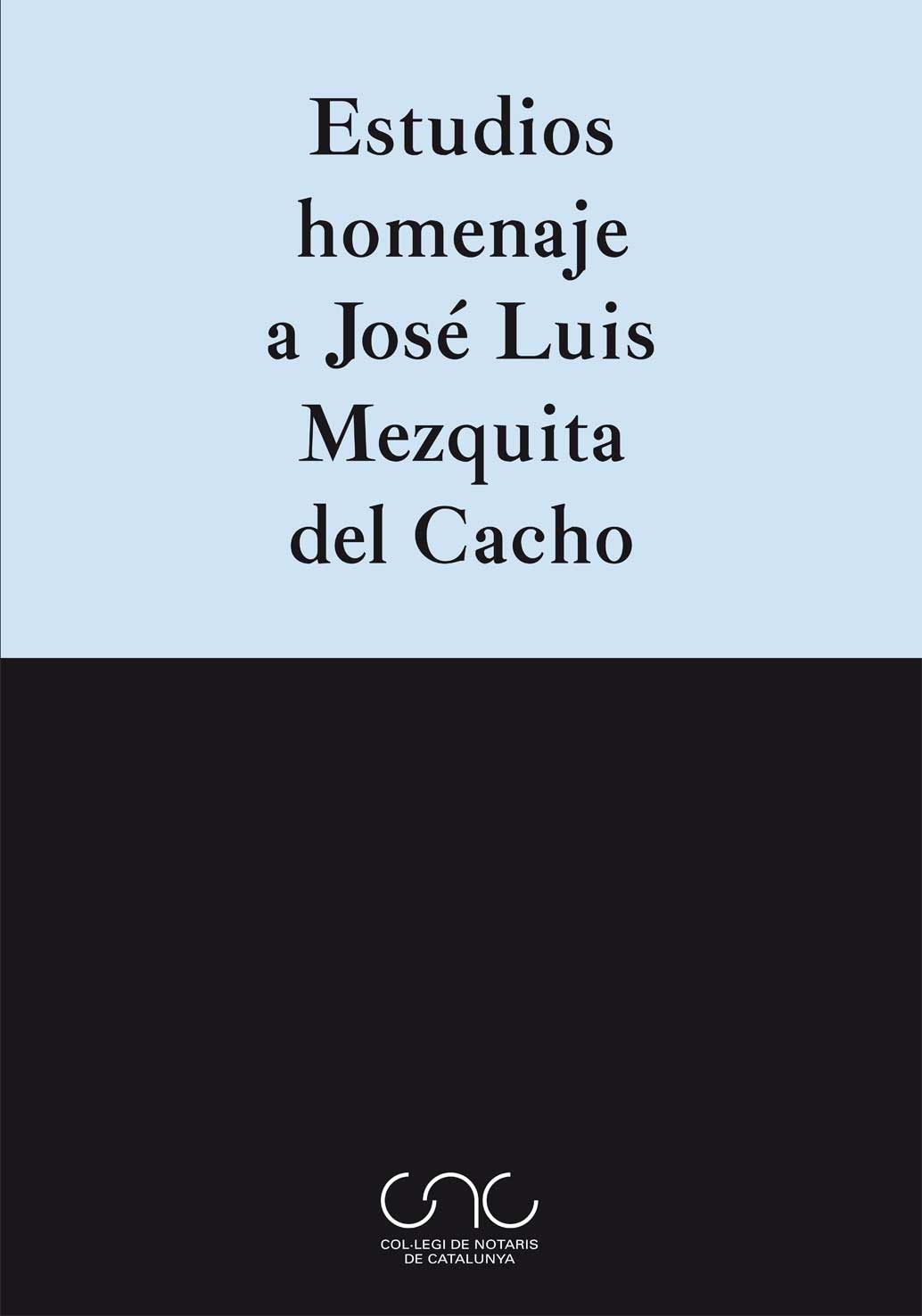 Estudios homenaje a José Luis Mezquita del Cacho