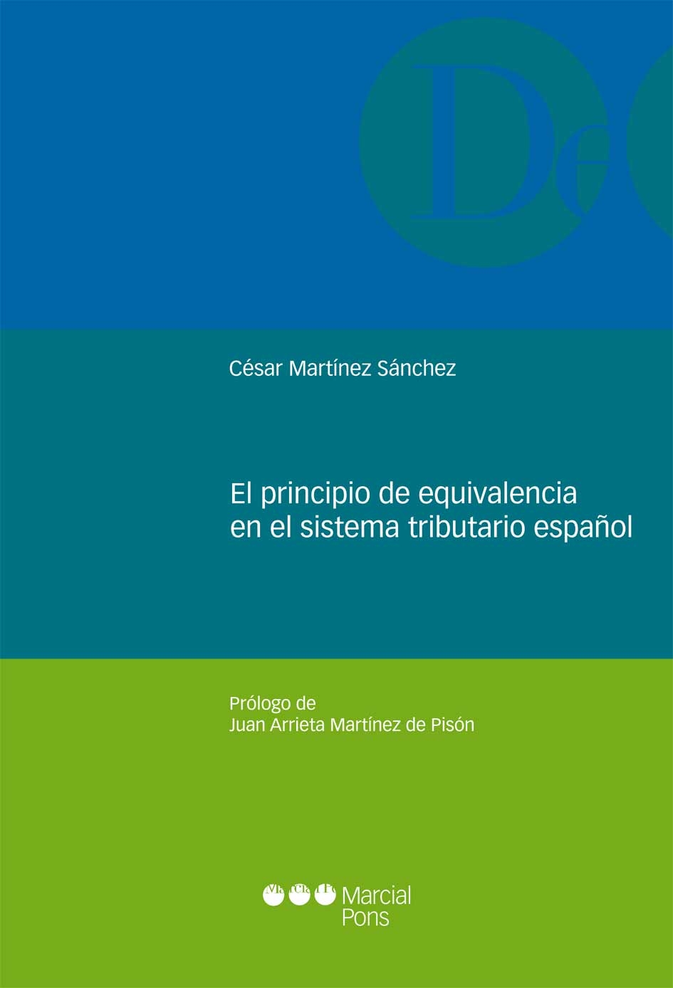 El principio de equivalencia en el sistema tributario español