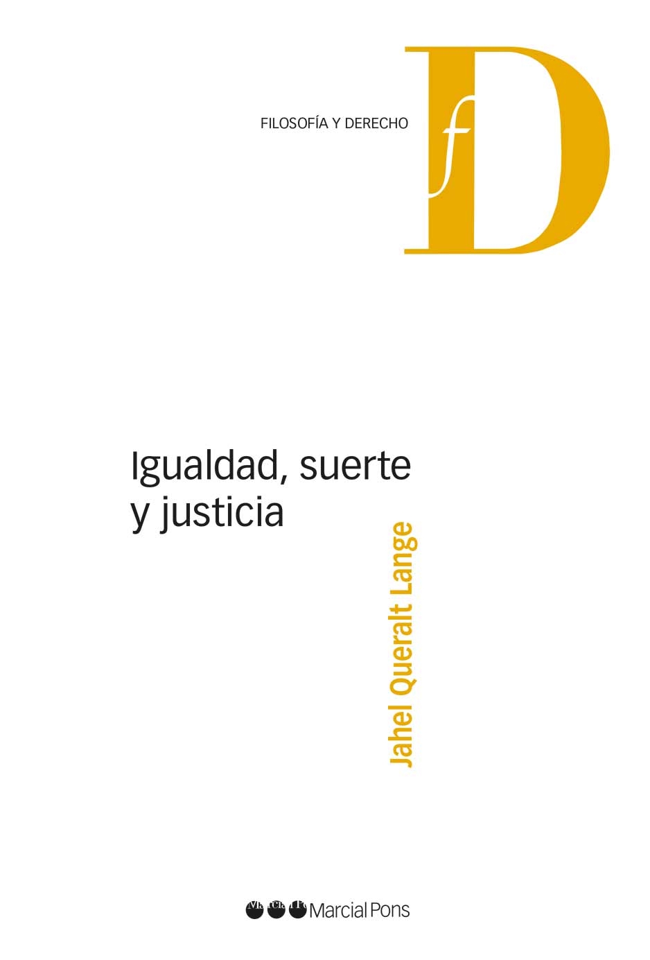 Igualdad, suerte y justicia