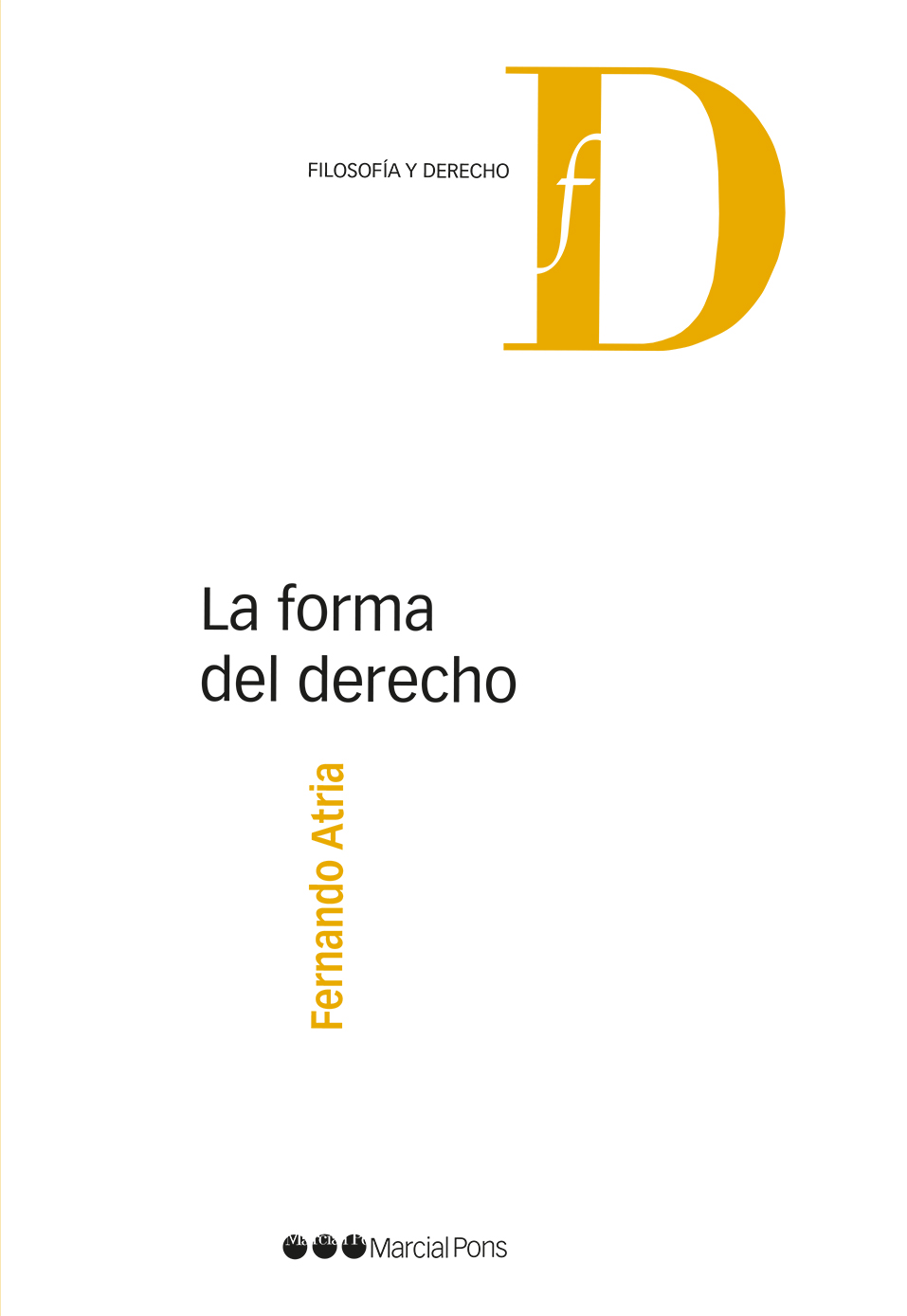 La forma del Derecho