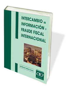 Intercambio de información y fraude fiscal internacional