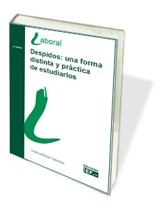 DESPIDOS:UNA FORMA DISTINTA Y PRÁCTICA DE ESTUDIARLOS