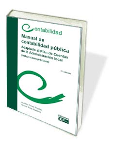 Manual de contabilidad pública. Adaptación al Plan de Cuentas de la Administración local
