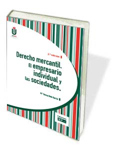 Derecho mercantil. El empresario individual y las sociedades