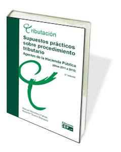 Supuestos prácticos sobre procedimiento tributario