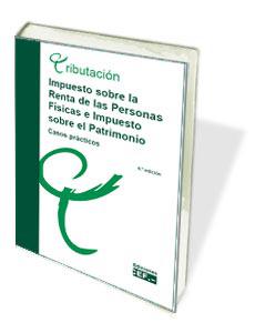 Impuesto sobre la renta de las personas físicas e impuesto sobre el patrimonio