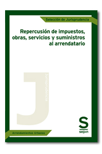 Repercusión de impuestos, obras, servicios y suministros al arrendatario