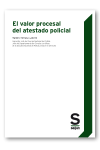 El valor procesal del atestado policial