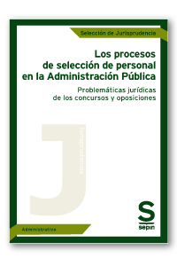 Los procesos de selección de personal en la Administración Pública
