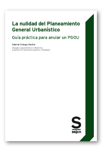 La nulidad del Planeamiento General Urbanístico