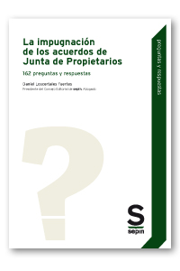 La impugnación de los acuerdos de Junta de Propietarios