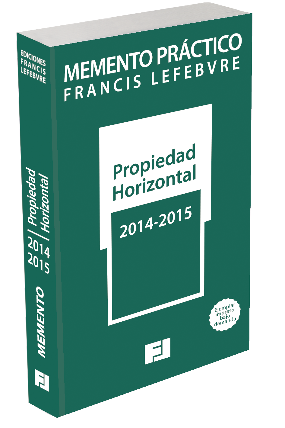 Memento Práctico Propiedad Horizontal 2014-2015. POD