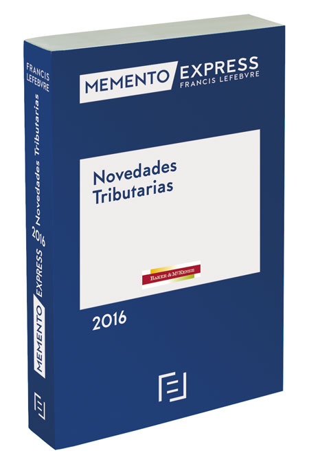 MEMENTO EXPRESS NOVEDADES TRIBUTARIAS 2016