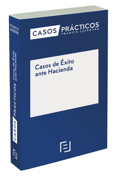 Casos Prácticos de éxito ante Hacienda