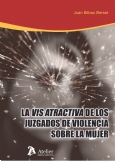 Vis atractiva de los juzgados de violencia sobre la mujer.