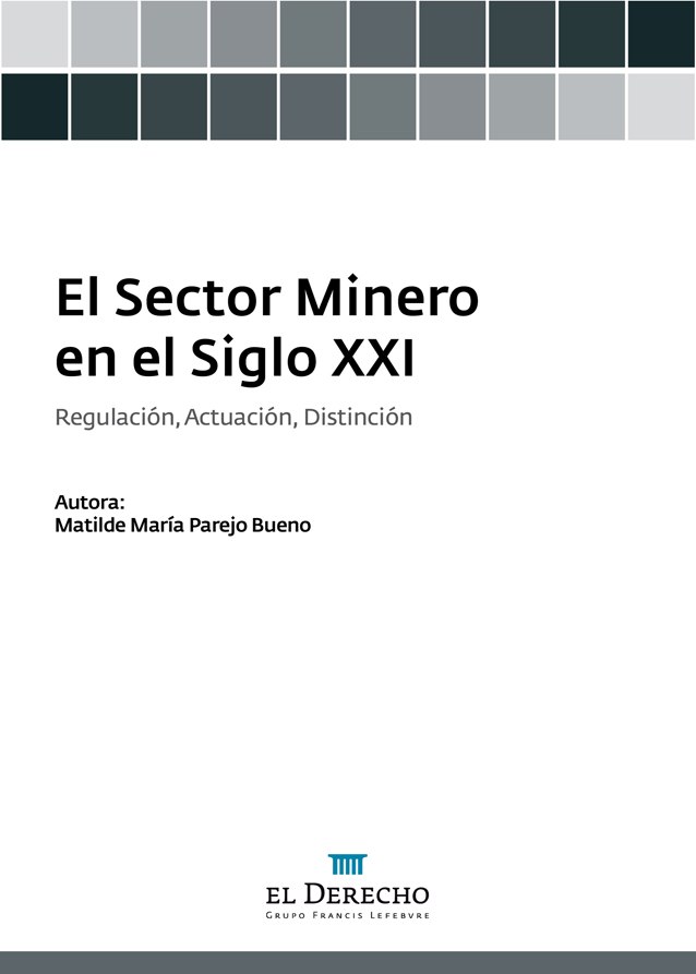 El sector minero en el Siglo XXI